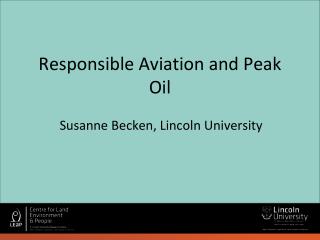 Responsible Aviation and Peak Oil