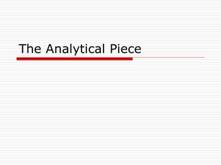 The Analytical Piece