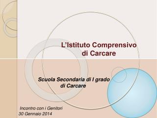 L’Istituto Comprensivo di Carcare