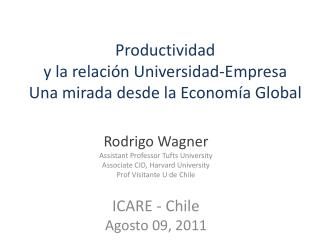 Productividad y la relación Universidad- Empresa Una mirada desde la Economía Global