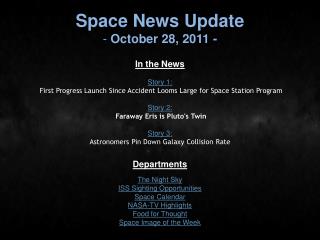 Space News Update October 28, 2011 -