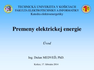 Premeny elektrickej energie