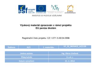 Výukový materiál zpracován v rámci projektu EU peníze školám