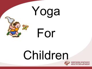 Yoga For Children