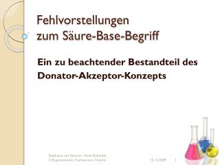 Fehlvorstellungen zum Säure-Base-Begriff