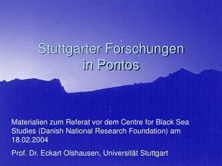 Stuttgarter Forschungen in Pontos