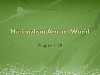 Nationalism Around World