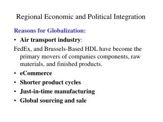 Regional Economic and Political Integration