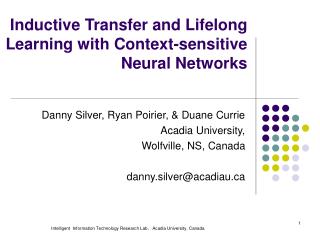 Inductive Transfer and Lifelong Learning with Context-sensitive Neural Networks