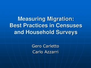 Measuring Migration: Best Practices in Censuses and Household Surveys