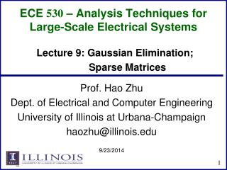 ECE 530 – Analysis Techniques for Large-Scale Electrical Systems