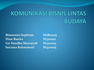 KOMUNIKASI BISNIS LINTAS BUDAYA