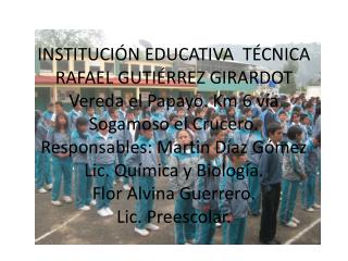 OBJETIVO GENERAL Implementar el Proyecto Ambiental Escolar (PRAES) en la institución educativa.