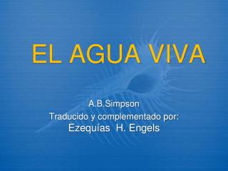 EL AGUA VIVA