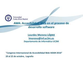 &quot;Congreso Internacional de Accesibilidad Web SIDAR 2010&quot; 20 al 22 de octubre, Logroño