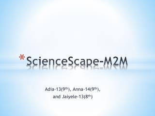 ScienceScape-M2M