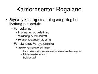 Karrieresenter Rogaland