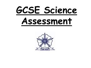 GCSE Science Assessment