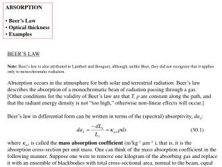 ABSORPTION Beer’s Law Optical thickness Examples