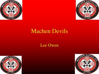 Machen Devils