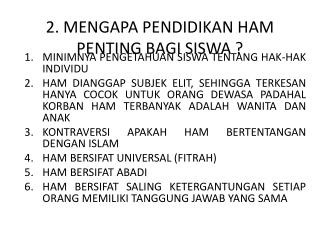 2. MENGAPA PENDIDIKAN HAM PENTING BAGI SISWA ?