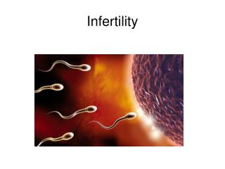 Infertility