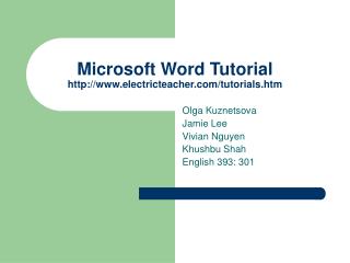 Microsoft Word Tutorial electricteacher/tutorials.htm