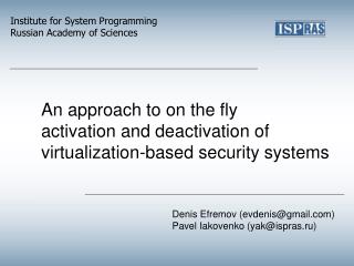 An approach to on the fly activation and deactivation of virtualization-based security systems
