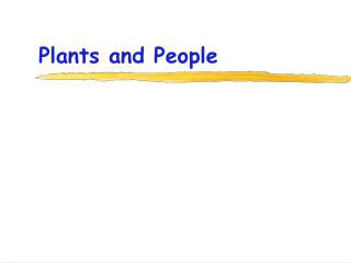 Plants and People