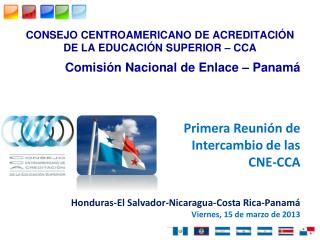 CONSEJO CENTROAMERICANO DE ACREDITACIÓN DE LA EDUCACIÓN SUPERIOR – CCA