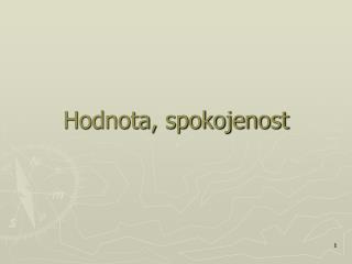 Hodnota, spokojenost