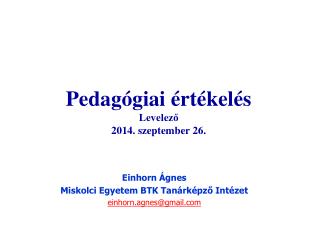 Pedagógiai értékelés Levelező 2014. szeptember 26.