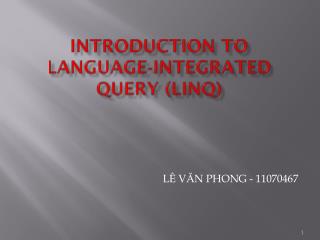 Introduction to Language‐Integrated Query (LINQ)