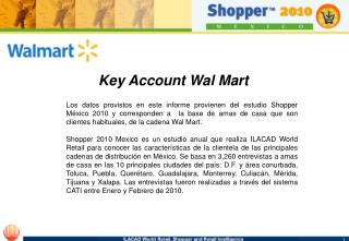 Key Account Wal Mart
