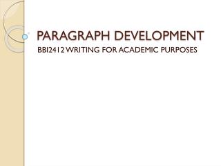 PARAGRAPH DEVELOPMENT