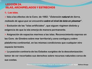 1.- Las islas.