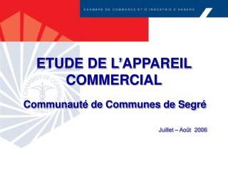 ETUDE DE L’APPAREIL COMMERCIAL