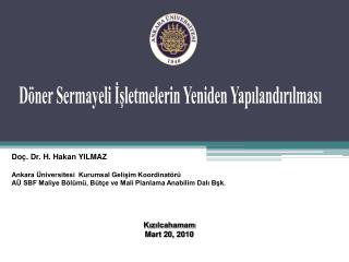Döner Sermayeli İşletmelerin Yeniden Yapılandırılması