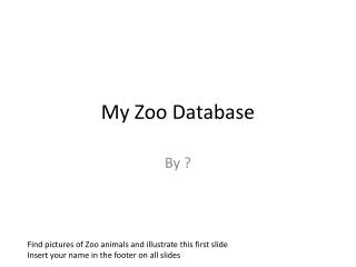 My Zoo Database