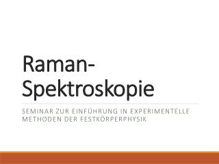 Raman-Spektroskopie