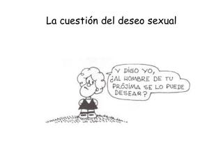 La cuestión del deseo sexual