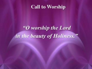 Call to Worship