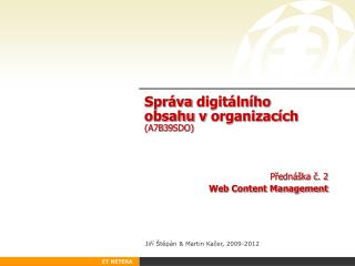 Správa digitálního obsahu v  organizacích (A7B3 9 SDO)