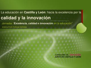 Jornadas “ Excelencia, calidad e innovación en la educación”