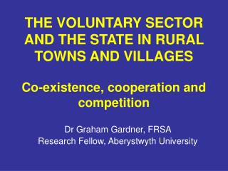 Dr Graham Gardner, FRSA Research Fellow, Aberystwyth University