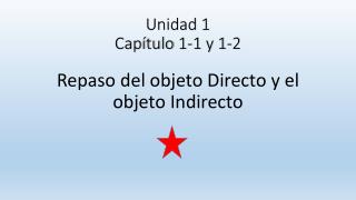 Unidad 1 Capítulo 1-1 y 1-2