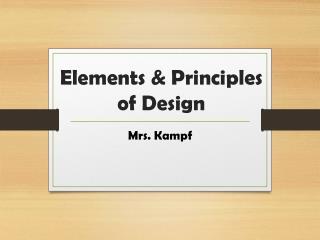 Elements &amp; Principles of Design