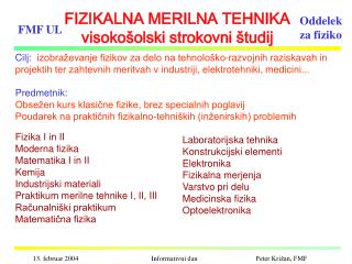 FIZIKALNA MERILNA TEHNIKA visokošolski strokovni študij