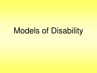 Models of Disability