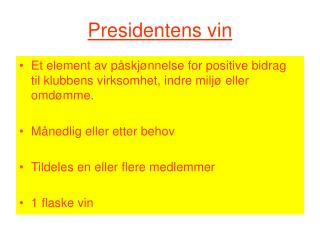 Presidentens vin